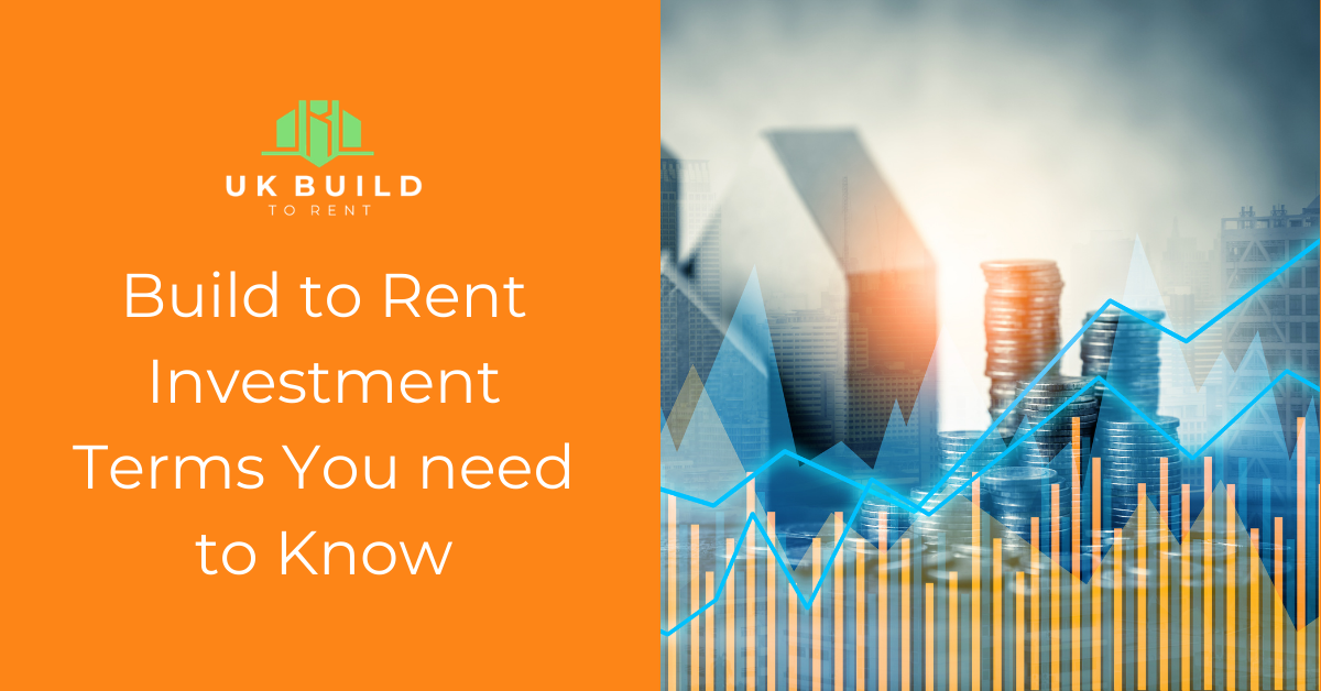 Build to Rent Investment Terms You Need to Know UK Build to Rent